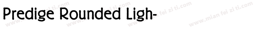 Predige Rounded Ligh字体转换